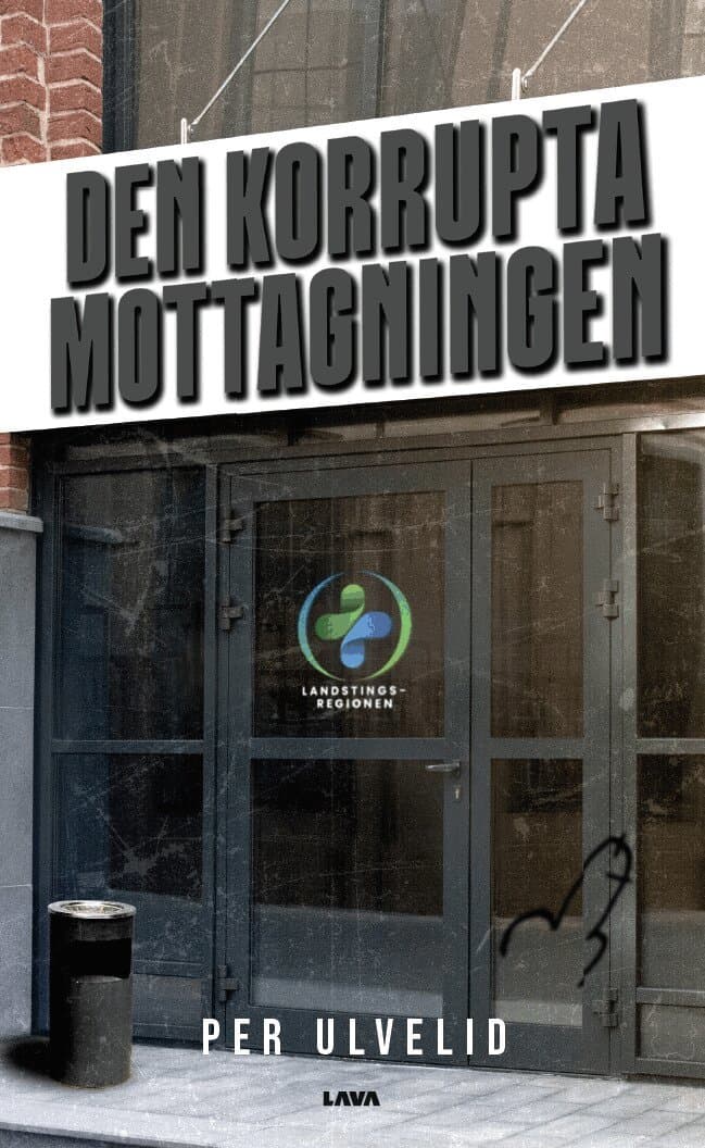 Den korrupta mottagningen