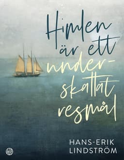 Himlen är ett underskattat resmål