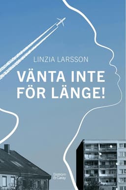 Vänta inte för länge!