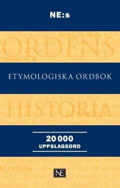 NE:s etymologiska ordbok