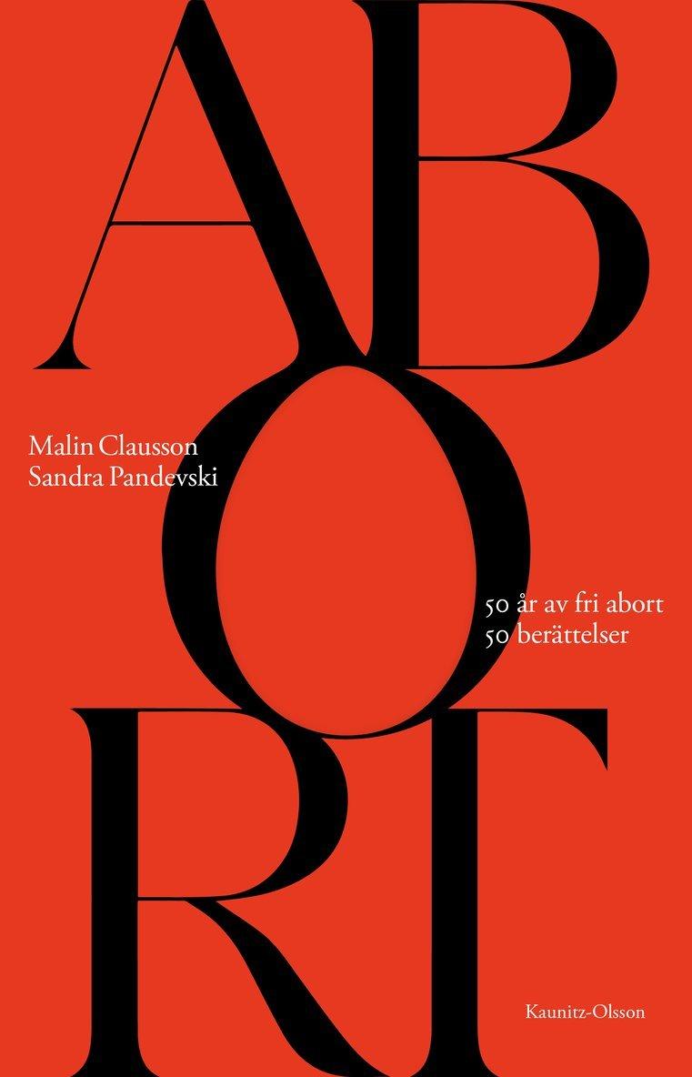 Abort : 50 år av fri abort 50 berättelser