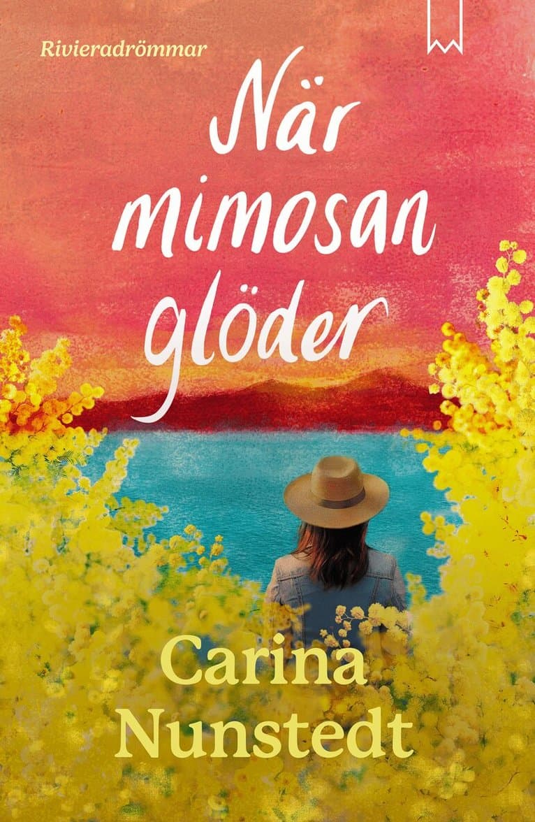 När mimosan glöder