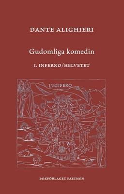 Gudomliga komedin. I Inferno / Helvetet