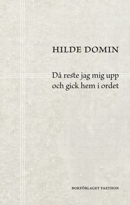 Då reste jag mig upp och gick hem i ordet