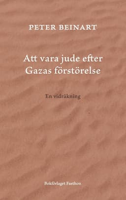 Att vara jude efter Gazas förstörelse : en vidräkning