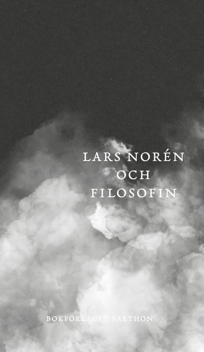 Lars Norén och filosofin