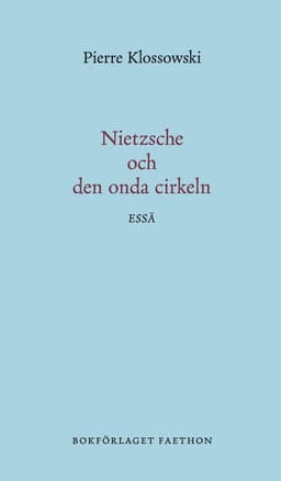 Nietzsche och den onda cirkeln