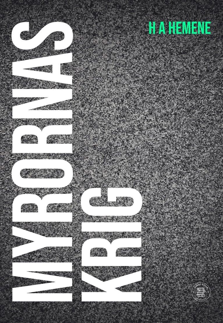 Myrornas krig