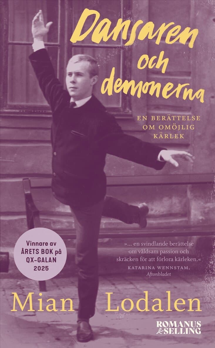 Dansaren och demonerna : en berättelse om omöjlig kärlek