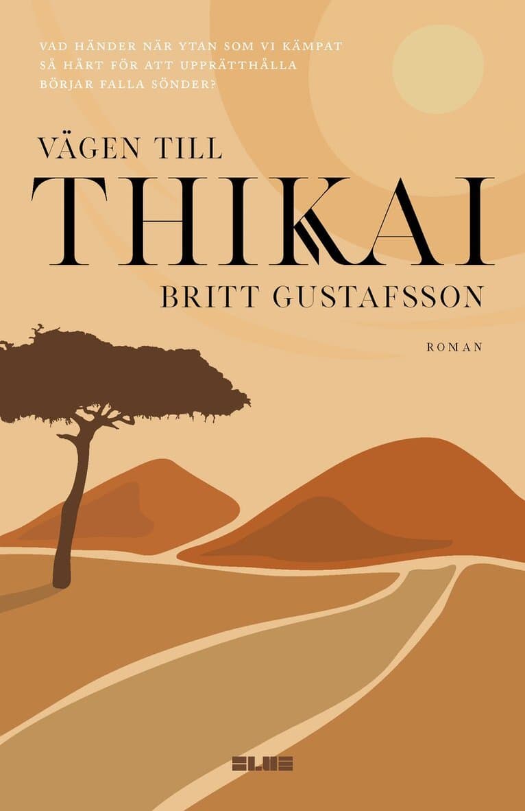 Vägen till Thikai