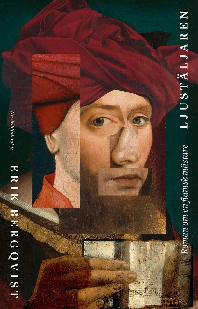 Ljustäljaren : roman om en flamsk mästare