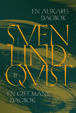 En älskares dagbok & En gift mans dagbok