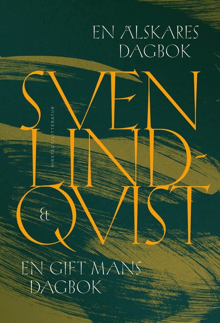 En älskares dagbok & En gift mans dagbok