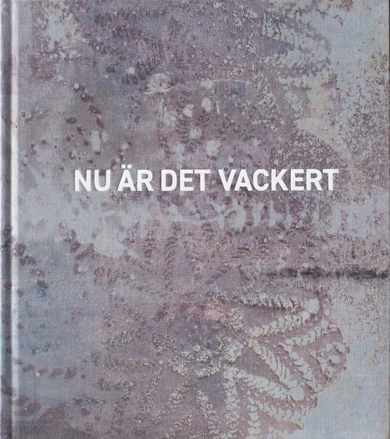 Nu är det vackert