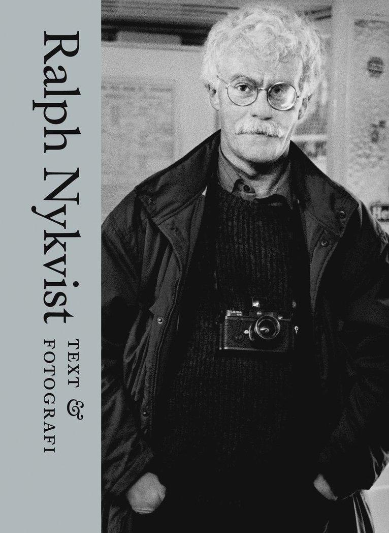 Ralph Nykvist : text & fotografi