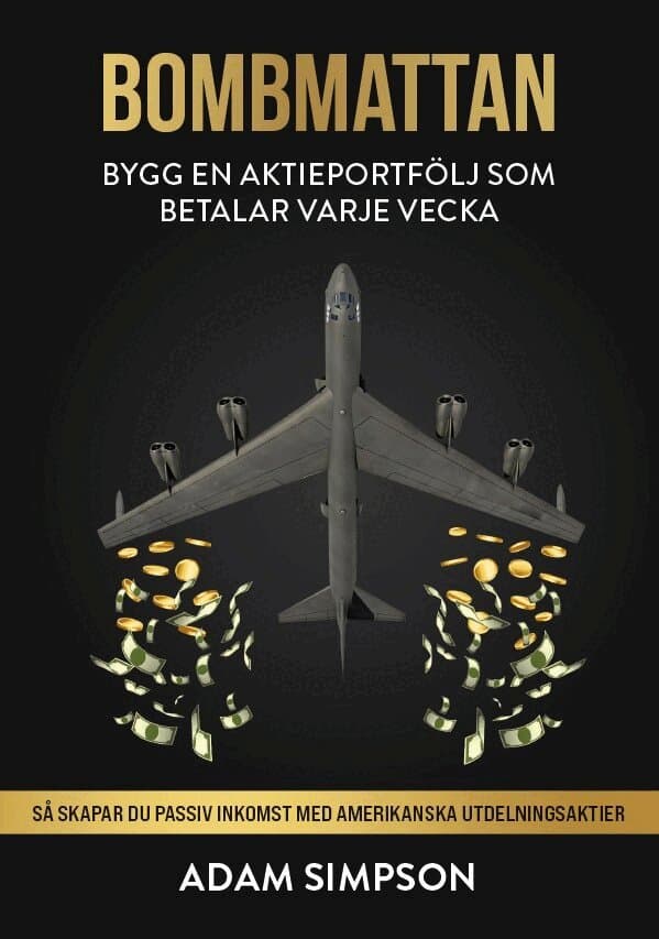 Bombmattan : bygg en aktieportfölj som betalar varje vecka