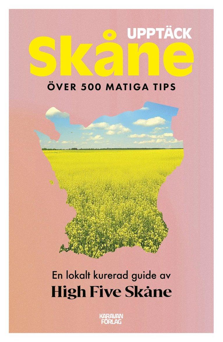 Upptäck Skåne