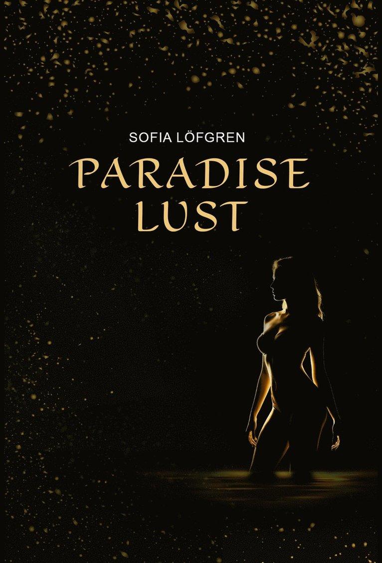 Paradise Lust