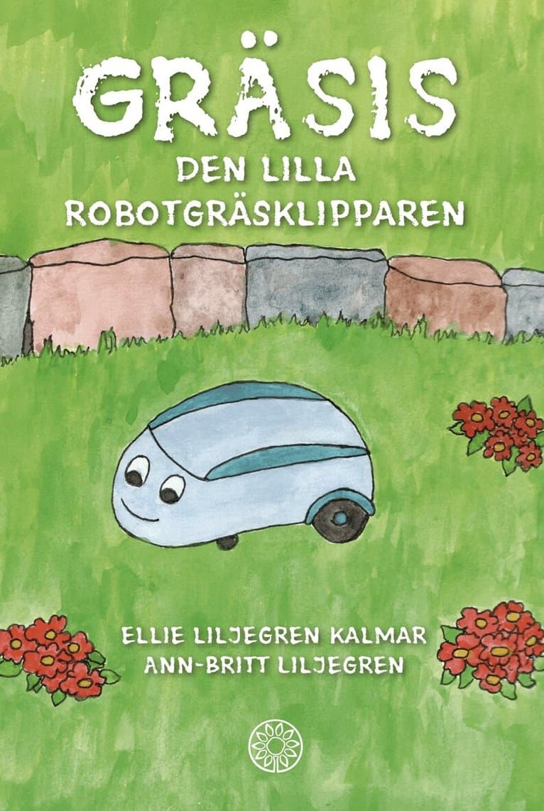 Gräsis : den lilla robotgräsklipparen
