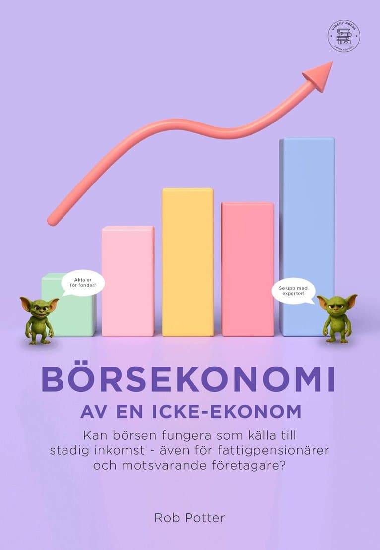 Börsekonomi av en icke-ekonom
