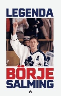 Legenda : Börje Salming