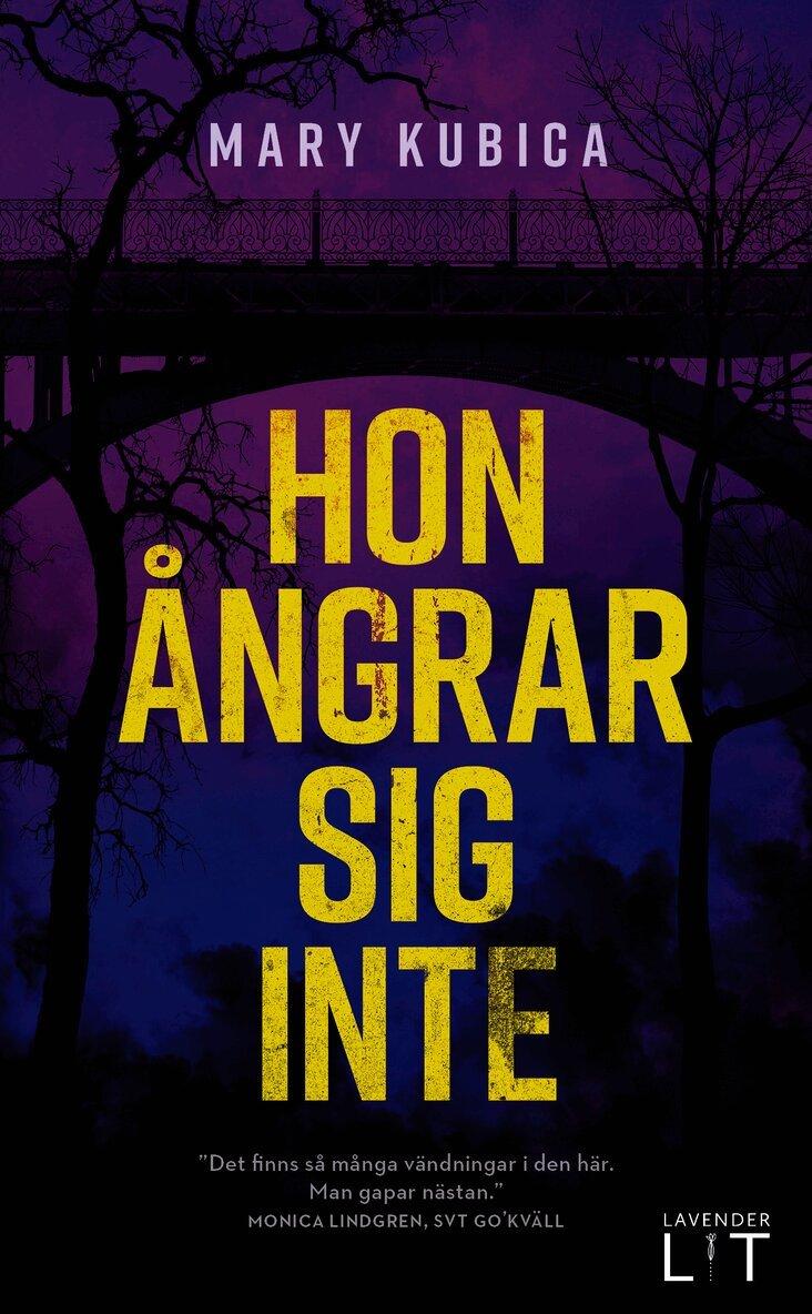 Hon ångrar sig inte