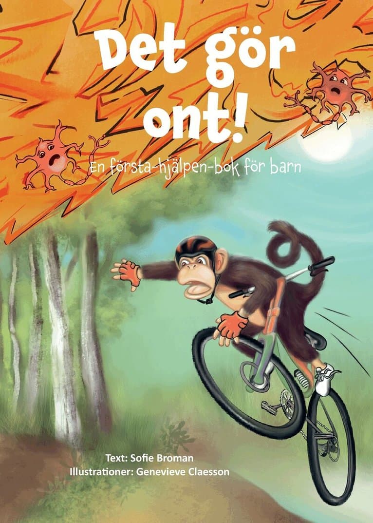 Det gör ont! : en första-hjälpen-bok för barn