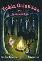 Tudda Galumpan och önskesnäckan