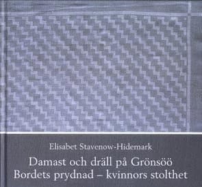 Damast och Dräll på Grönsöö
