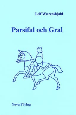 Parsifal och Gral
