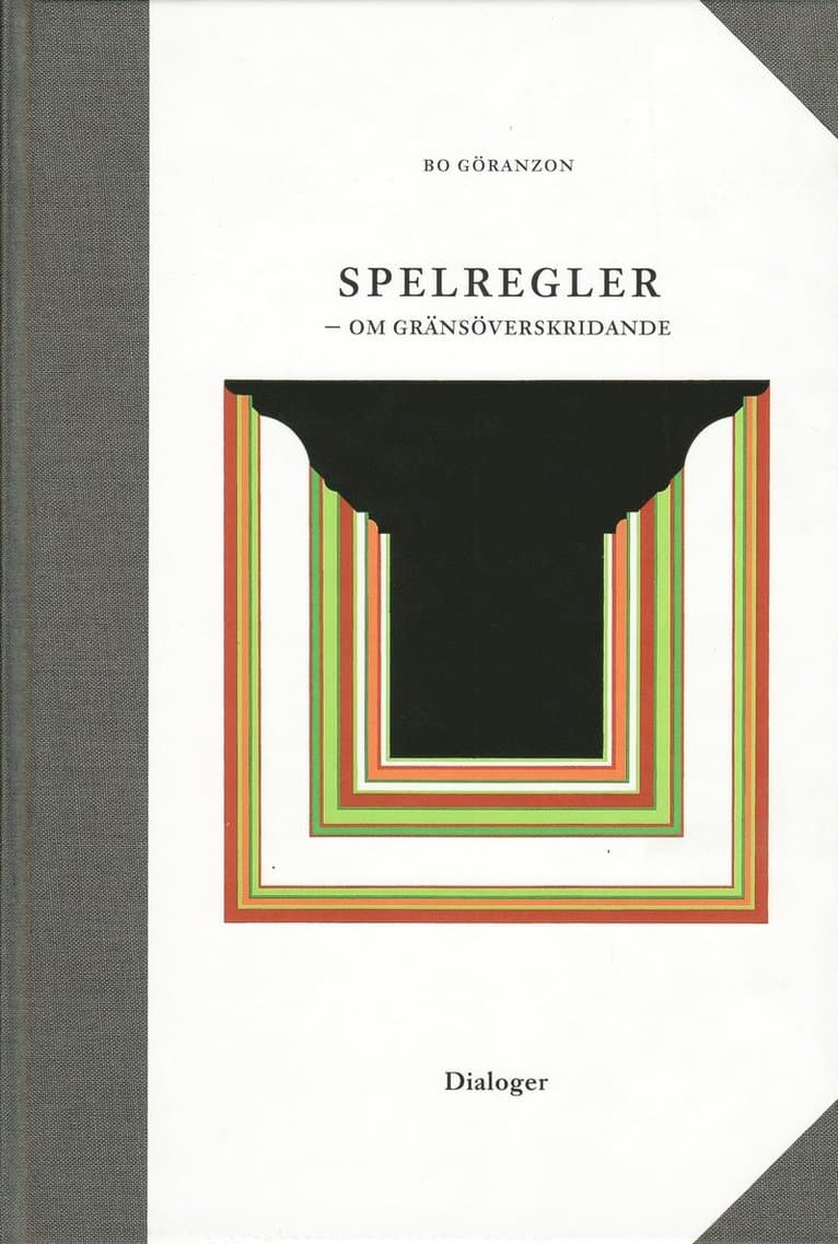 Spelregler - om gränsöverskridande