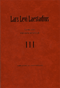 Samlade predikningar. 3, Predikan 145-197, 251-256 : pingstdagen - elfte söndagen efter trefaldighet