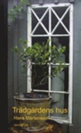 Trädgårdens hus
