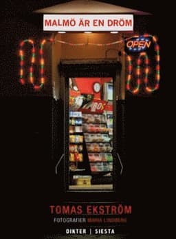 Malmö är en dröm