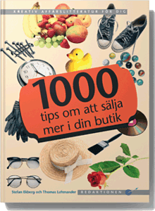 1000 tips om att sälja mer i din butik