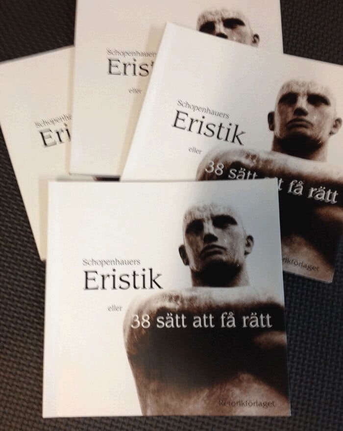 Eristik : eller 38 sätt att få rätt