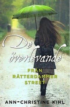 De överlevande från Råtterdammer Street
