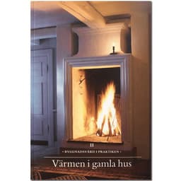 Värmen i gamla hus