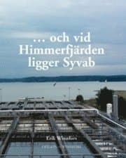 ... och vid Himmerfjärden ligger Syvab