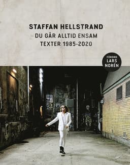 Du går alltid ensam : texter 1985-2020