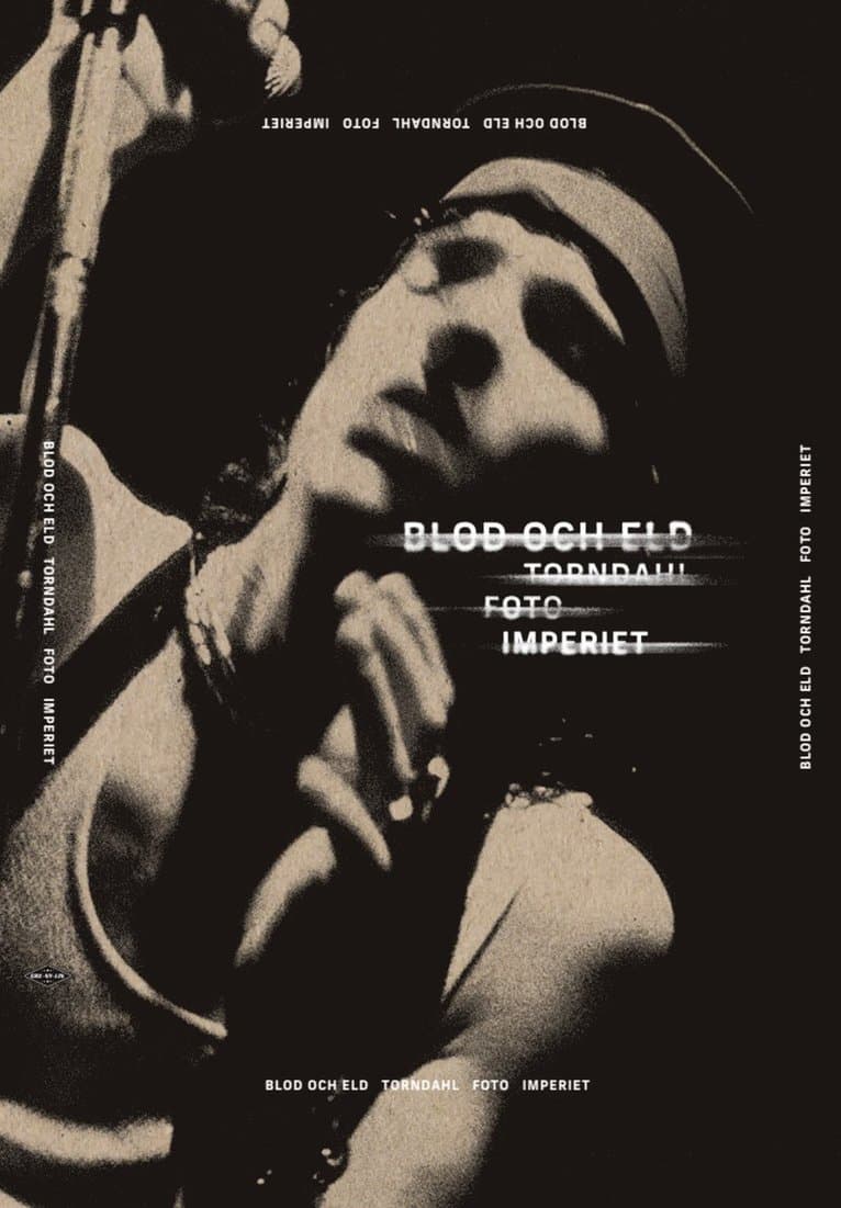 Blod och eld – Torndahl Foto Imperiet - Deluxeutgåva