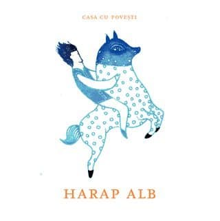 Casa cu poveşti : Harap Alb = Sagohuset : first draft