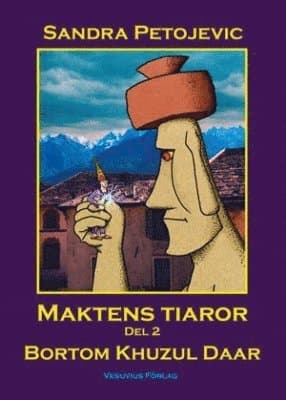 Maktens tiaror Del 2 - Bortom Khuzul Daar