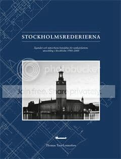 Stockholmsrederierna : ägandet och nätverkens betydelse för tanksjöfartens utveckling i Stockholm 1980-2000