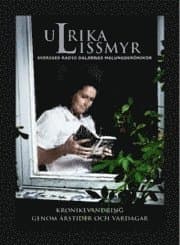 Krönikevandring genom årstider och vardagar