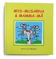 Mys-Musarna och Mamma-Må