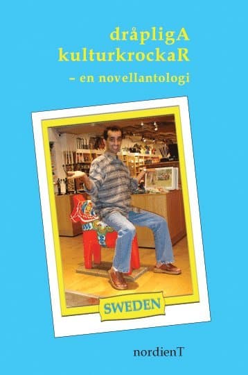 Dråpliga kulturkrockar