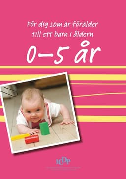 För dig som är förälder till ett barn i åldern 0-5 år
