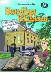 Hemliga klubben. Fallet med den värdefulla kartan