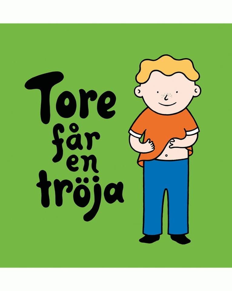 Tore får en tröja